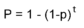P = 1 - (1 - p)t